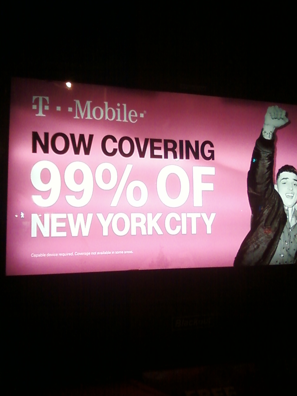 T-Mobile
ad over a west side IRT station in NYC indicating that T-Mobile covers 99
percent of New York City, yet generally it seems coverage is a lot worse.
For further details, please visit www.wirelessnotes.org.